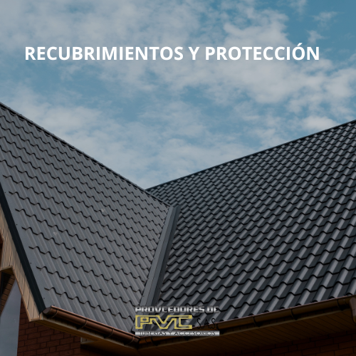 Recubrimientos y Protección